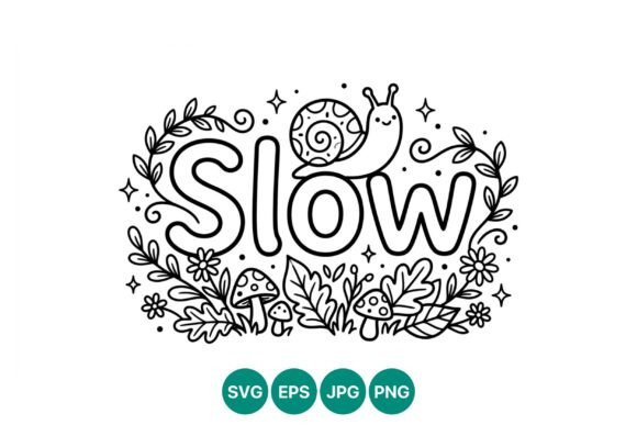 Slow Lettering with Snail Vector: Graphics & Illustrations