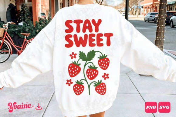 Stay Sweet Strawberry Plant SVG PNG Graphics